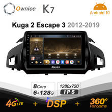 Ownice K7 6G+128G Ownice Android 10.0 Car Radio for Ford Kuga 2 Escape 3 2012 - 2019 GPS 2din 4G LTE 5G Wifi autoradio 360 SPDIF 2024 - buy cheap