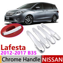 for Nissan Lafesta B35 Highway Star 2012~2017 Chrome Door Handle Cover Car Accessories Stickers Trim Set 2013 2014 2015 2016 2024 - buy cheap
