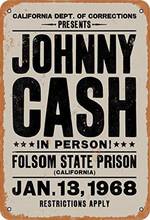 Johnny Cash in Person Folsom State Prison Retro Metal Tin Sign Vintage Aluminum Sign for Home Coffee Wall Decor 8x12 Inch 2024 - buy cheap