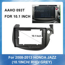 10.1Inch Car Radio Fascia Frame Dash Panel Navigation Panel Frame for Honda Fit Jazz 2008-2013(RHD GREY) Installation Frame Kit 2024 - buy cheap