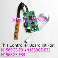 Fit N156BGE-E31/E32/E33 WLED 15.6" notebook LCD panel EDP 30-Pin 60Hz 1366*768  VGA display controller driver board DIY kit 2024 - buy cheap