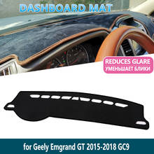Alfombrilla antideslizante para salpicadero de coche, accesorio interior para Geely Emgrand GT GC9 2015 2016 2017 2018 2024 - compra barato