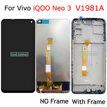 6.57 "lcds para vivo iqoo neo 3 display lcd tela do painel de toque sensor digitador módulo com montagem quadro para iqoo neo3 v1981a 2024 - compre barato