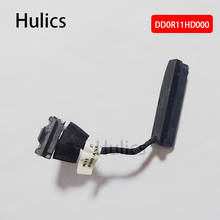 Hulics Original de unidad de disco duro portátil interfaz para HP G4 G6 G7 G4-1000 G6-1000 G7-1000 R11 DD0R11HD000 de cable HDD 2024 - compra barato