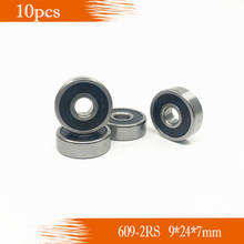 10PCS 609RS Bearing ABEC-3  9x24x7 mm Miniature  Ball Bearings 609 2RS rubber sealed 609-2RS 2024 - buy cheap