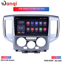 Wan qi 2G RAM 32G ROM 9 inch Android 11 Car GPS Navigation For Nissan NV200 2016-2018 Support Stereo Audio Radio 2024 - buy cheap