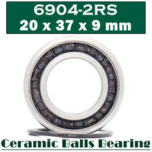 6904 Hybrid Ceramic Bearing 20*37*9 mm ( 1 PC ) Bicycle Bottom Brackets Spares 6904RS 6904-2RS Si3N4 Ball Bearings 2024 - buy cheap