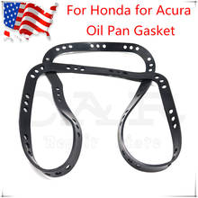 Auto Accessories for Acura Integra for Honda Civic CR-V 11251-PR3-000 11251-P30-004 Oil Pan Gasket Nitrile Rubber Valve Cover 2024 - buy cheap