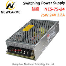 Meanwell mw NES-75-24 24 v 3.2a 75 w fonte de alimentação de comutação para awc708c controlador a laser xc608/609 sistema controle offline newcarve 2024 - compre barato