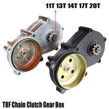 T8F Chain Clutch Gear Box 11T 13T 14T 17T 20T Tooth For 43CC 47CC 49CC Mini Moto Pit Dirt Bike Quad ATV Buggy Go Kart Motorcycle 2024 - buy cheap