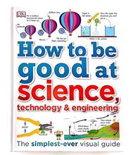 How To Be Good At Science Eechnology & Engineering Book The Simplest-ever Visual Guide Book 2024 - buy cheap