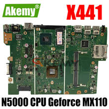 Akemy For Asus X441 X441M X441MB Laotop Mainboard X441MB Motherboard with N5000 CPU Geforce Geforce MX110 2024 - buy cheap