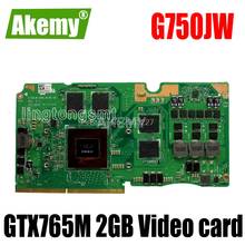 GTX 765M 2GB VGA card For Asus ROG G750J G750Js g750JM laptop card G750JW N14E-GE-A1 GeForce GTX765M Graphic card Video card 2024 - buy cheap