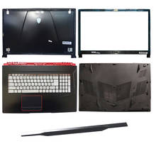 For MSI GE73 GE73VR Laptop 99%New LCD Back Cover/Front Bezel Cover/Palmrest Upper Cover/Bottom Base Case/Screen Hinges 2024 - buy cheap