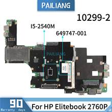 PAILIANG Laptop motherboard For HP Elitebook 2760P 10229-2 649747-001 Mainboard Core SR046 I5-2540M TESTED ddr3 2024 - buy cheap