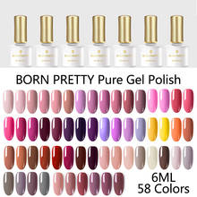 BORN PRETTY 58 Colors Gel Nail Polish  Nail Color Soak Off UV LED Gel Varnish SemiPermanent Nail Gel Polish  Nail Art Design 2024 - buy cheap