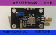 Oscilador controlado por voltaje VCO, 70-120MHz, modulación de frecuencia VHF, salida de punto de frecuencia, fuente de señal ajustable 2024 - compra barato