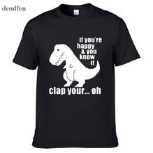 Летняя футболка Rex-If You're Happy And You Know It Funny, Мужская футболка, Мужская хлопковая футболка в стиле хип-хоп 2024 - купить недорого