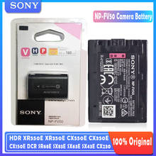 Original Sony NP-FV50 Camera battery pack NP FV50 HDR XR550E XR350E CX550E CX350E CX150E DCR SR68E SX83E SX63E SX43E CX230 XR260 2024 - buy cheap