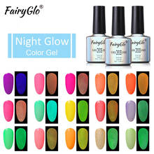 FairyGlo 10ML Night Glow in the Dark Fluorescent  UV Gel Nail Polish Soak Off Gel Polish Semi Permanent Luminous Paint Varnish 2024 - buy cheap