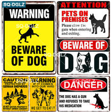 BEWARE OF DOG-cartel de Metal Vintage, cartel de SQ-DGLZ, decoración de pared para Bar, Pub, Artesanía de Metal, jardín Retro, advertencia personalizada 2024 - compra barato