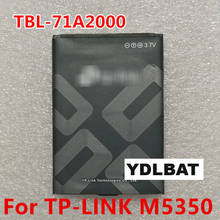 Batería Para TP-LINK M5350, 100% mAh, 2000 V, TBL-71A2000, 3,7, wifi, mifi, novedad de 761 2024 - compra barato