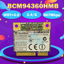 Azurewave AW-CB160H bcm94360hmb bcm94360 meio mini pci-express bluetooth4.0 + 802.11ac 867mbps sem fio wi-fi wlan cartão 2024 - compre barato