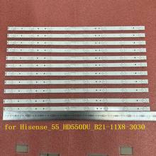 New Kit 11 PCS 8LED(3V) 585mm LED backlight strip for Hisense LED55EC520UA 55-HD550DU-B21-11X8-3030 2024 - compre barato