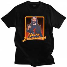 Funny You're Breathtaking T Shirts Men Cotton John Wick Tee Tops Short-Sleeve Printed Keanu Reeves T-shirt Merch Clothing 2024 - buy cheap