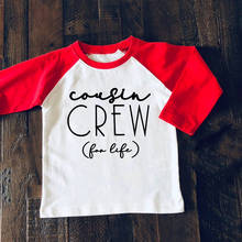 Cousin Crew Shirt Cousin Crew Raglan T-shirts Cousin Crew for Life Children Boys Girls Long Sleeve Tops Tee Shirts 2024 - buy cheap