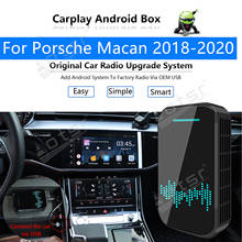 For Porsche Macan 2018-2020 Car Multimedia Player Radio Upgrade Carplay Android Apple Wireless CP Box Activator Navi Mirror Link 2024 - buy cheap