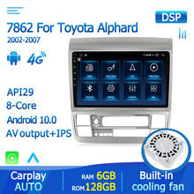 6G 128G Android 10.0 Car Multimedia Radio Player For Toyota Alphard 2002-2011 GPS Stereo DSP Carplay WIFI Auto No 2 din 2din DVD 2024 - buy cheap