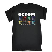 Octopus Octopi MENS T SHIRT birthday fashion funny geek nerd maths PI gift Men'S High Quality Custom Printed Tops Hipster Tees 2024 - buy cheap