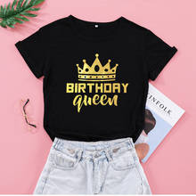 Birthday Queen Team Party T Shirt Fahsion Gold Print Cotton Women T-shirt Short Sleeve Top Tees Plus Size Round Neck Girl Shirts 2024 - buy cheap