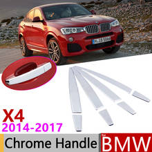 for BMW X4 F26 2014~2017 Luxurious Chrome Exterior Door Handle Cover Car Accessories Stickers Trim Set of 4Door 2015 2016 2024 - buy cheap