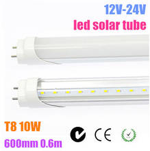 30pcs/lot 9W 10w 600mm led tube t8 12v 0.6m Tube solar T8 24V led solar tube bulb 700-900lm 2835 t8 led fluorescent tube lamp 2024 - buy cheap