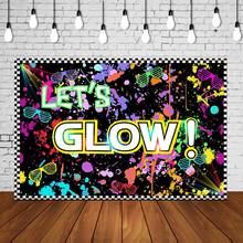 let's Glow Backdrops Graffiti Neon Birthday Party Banner 90's Teens Prom Studio Photo Background Splatter Drops Wall Decorations 2024 - buy cheap