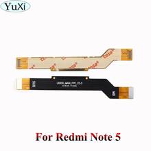 YuXi For Xiaomi Redmi Note 5 Mainboard Flex Cable Logic Main Board Motherboard Connect LCD Flex Cable Ribbon Repair Replacement 2024 - buy cheap