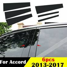 6X for Honda Accord 2013-2017 Black Tint Door Side Window Pillar Posts Cover Trims 2024 - buy cheap