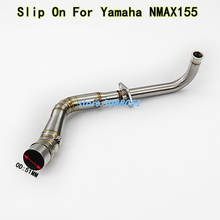 Motorcycle Exhaust Scooter Modify Front Middle Link Pipe Stainless Steel Slip-On Connection For YAMAHA NMAX 155 NMAX155 2020 2024 - buy cheap