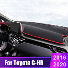 For Toyota CHR C HR C-HR 2016 2017 2018 2019 2020 Car Dashboard Cover Avoid Light Pad Instrument Platform Desk Mat Accessories 2024 - buy cheap