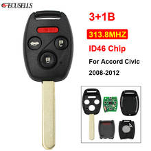 3 + 1/4 botón remoto llave de coche 313,8 Mhz con ID46 Chip hoja sin cortar para Honda Accord cívica 2008, 2009, 2010, 2011, 2012 2024 - compra barato