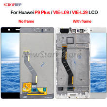 Для huawei P9 Plus VIE-L09 VIE-L29 ЖК-дисплей сенсорный экран дигитайзер сборка 5,5 "для huawei P9Plus ЖК-сменный аксессуар 2024 - купить недорого