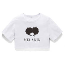 Newest Melanin Crop Tops Funny Afro Lady Graphic Printed Short T Shirt Feminist Tee Black Girl Magic Cropped Top Shirts 2024 - buy cheap