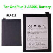 100% 3000mah original blp613 bateria de substituição para oneplus 3 um mais 3 bateria do telefone móvel 2024 - compre barato