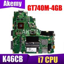 Placa base de ordenador portátil Akemy K46CB para ASUS A46C S46C E46C K46CB K46CM placa base i7 CPU GT740M-4GB 2024 - compra barato