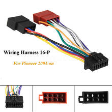 1 X Wiring Harness 16 Pin Car Stereo Radio Player ISO Wiring Harness Connector For Pioneer 2003-on 2024 - buy cheap