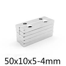 5-20pcs 50x10x5-4mm Super Strong Block Countersunk Magnets 50x10x5mm hole 4mm Rare Earth Neodymium Magnet 50*10*5-4mm 2024 - buy cheap