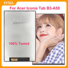 100% testado lcd para acer iconia tab B3-A50 display lcd peça de substituição ferramentas gratuitas 2024 - compre barato