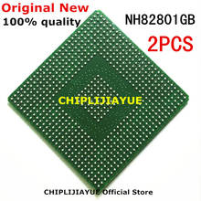 2 uds. 100% nuevo NH82801GB NH82801 82801 chips CI BGA Chipset 2024 - compra barato